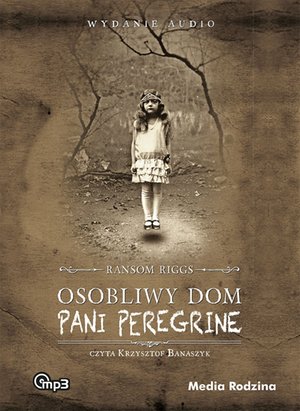 Osobliwy dom pani Peregrine – audiobook