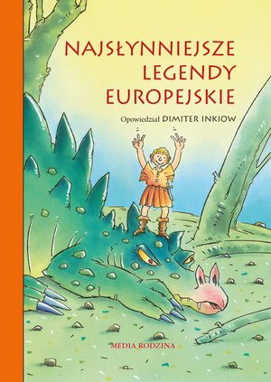 Najsłynniejsze legendy europejskie – ebook