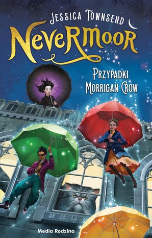 Nevermoor tom 1: Nevermoor. Przypadki Morrigan Crow. – ebook