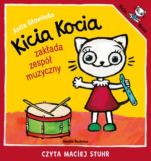 Kicia Kocia zakłada zespół muzyczny – audiobook