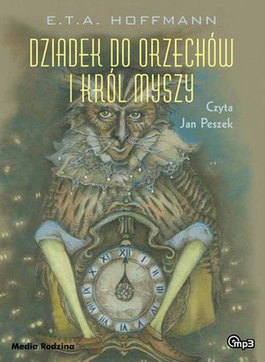 Dziadek do orzechów i Król Myszy – audiobook