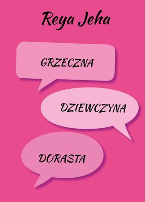 Grzeczna Dziewczyna. Dorasta – ebook
