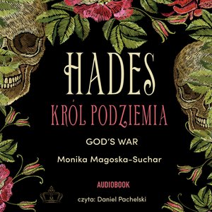 Hades 2: Hades. Król Podziemia – audiobook