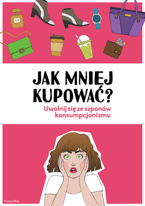 Jak mniej kupować – ebook