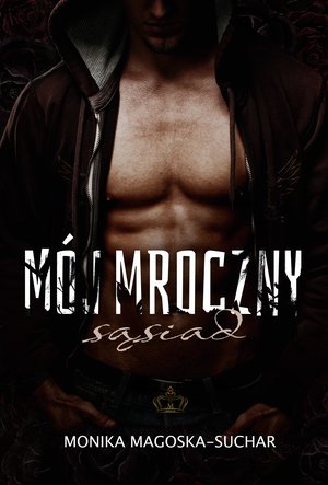 Mój mroczny sąsiad – ebook