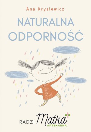 Naturalna odporność. Radzi Matka Aptekarka – ebook