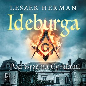 Ideburga. Pod trzema cyrklami – audiobook