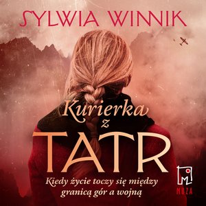 Kurierka z Tatr – audiobook