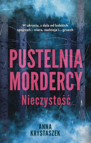 Pustelnia mordercy. Nieczystość – ebook