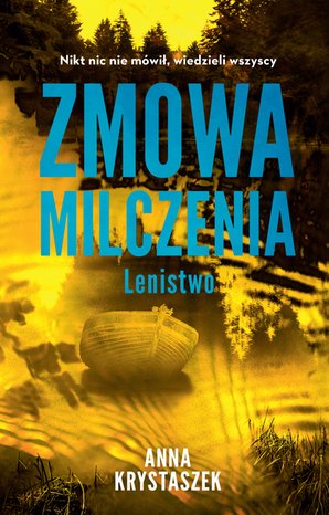 Zmowa milczenia. Lenistwo – ebook