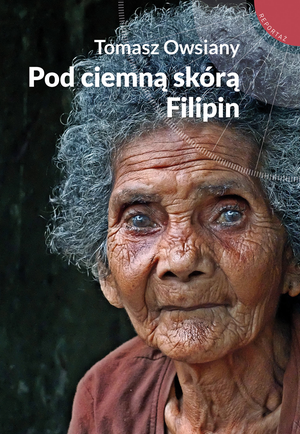 Pod ciemną skórą Filipin – ebook
