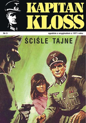 Kapitan Kloss. Ściśle tajne – ebook