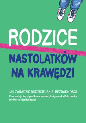 Rodzice nastolatków na krawędzi – ebook