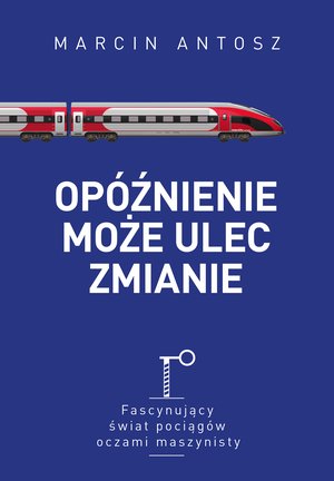 Opóźnienie może ulec zmianie – ebook