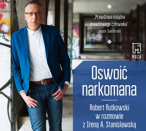 Oswoić narkomana – audiobook