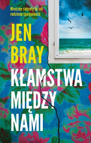 Kłamstwa między nami – ebook