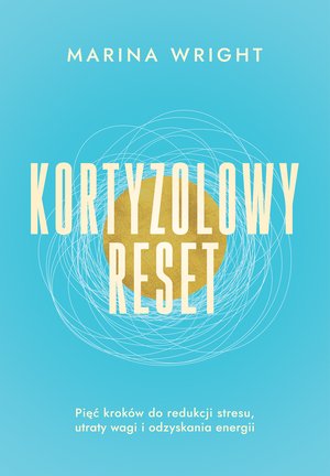 Rodzina: Kortyzolowy reset – ebook