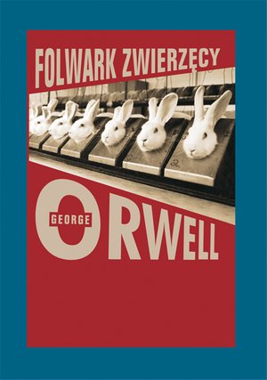 Folwark zwierzęcy – ebook