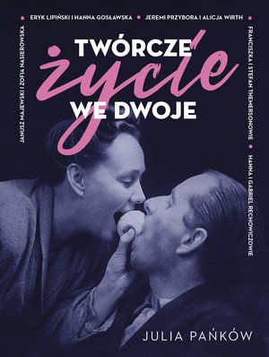 Twórcze życie we dwoje – ebook