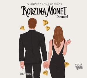 Rodzina Monet. Tom 4. Diament. Część 2 – audiobook