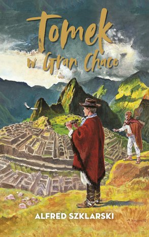 Tomek w Gran Chaco – ebook