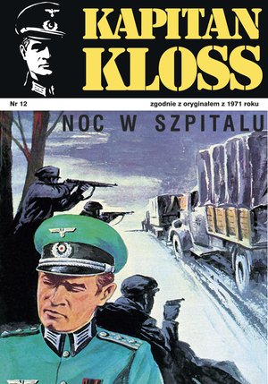 Kapitan Kloss. Noc w szpitalu – ebook
