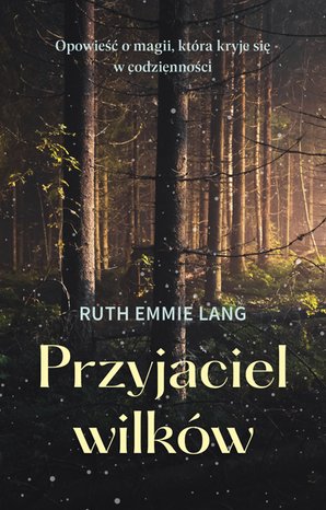 Przyjaciel wilków – ebook