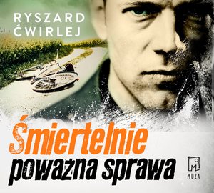 Śmiertelnie poważna sprawa – audiobook