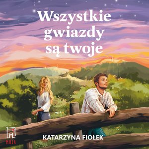 Wszystkie gwiazdy są twoje – audiobook
