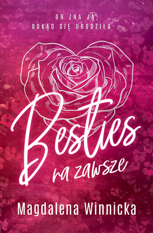 Na zawsze Tom 1: Besties – ebook