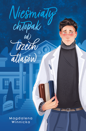Chłopak od trzech atlasów 1: Nieśmiały chłopak od trzech atlasów – ebook
