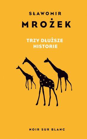 Trzy dłuższe historie – ebook