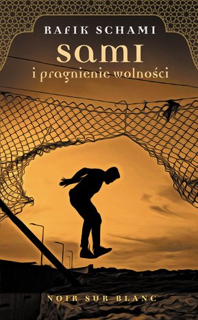 Sami i pragnienie wolności – ebook