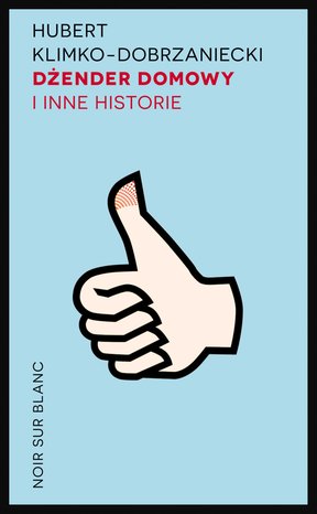 Dżender domowy i inne historie – ebook