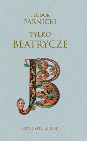 Tylko Beatrycze – ebook