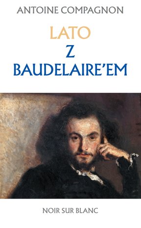 Lato z Baudelaire'em – ebook