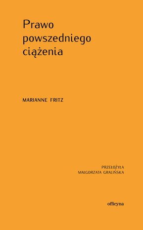 Prawo powszedniego ciążenia – ebook