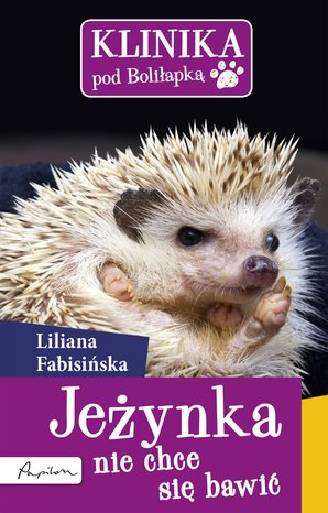 Jeżynka nie chce się bawić – ebook