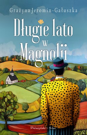 Długie lato w Magnolii – ebook