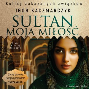 Sultan, moja miłość – audiobook