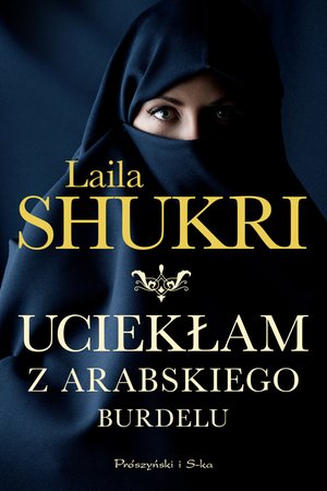 Uciekłam z arabskiego burdelu – ebook