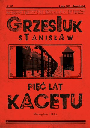 Pięć lat kacetu – ebook