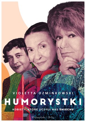 Humorystki. Kobiety, które uczyły nas śmiechu – ebook