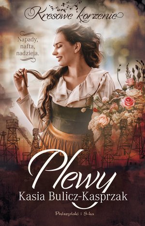 Plewy. Napady, nafta, nadzieja – ebook