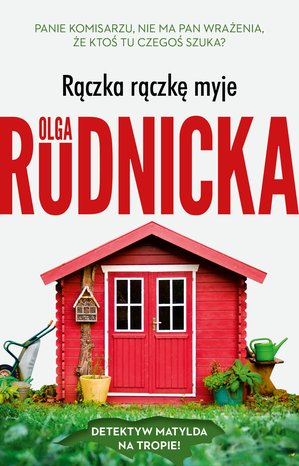 Rączka rączkę myje – ebook