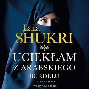 Uciekłam z arabskiego burdelu – audiobook