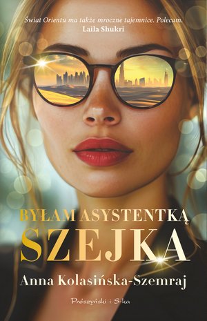 Byłam asystentką szejka – ebook