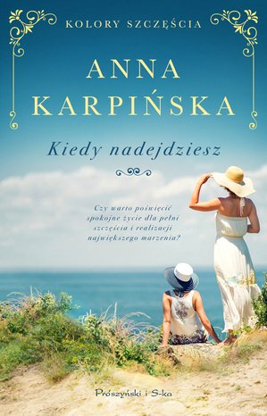 Kiedy nadejdziesz – ebook