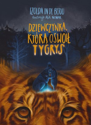 Dziewczynka, którą oswoił tygrys – ebook