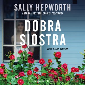 Dobra siostra – audiobook